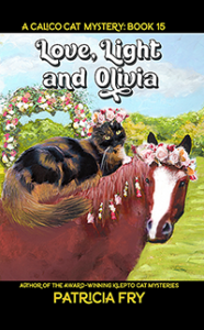 Love, Light and Olivia, A Calico Cat Mystery, Book 15
