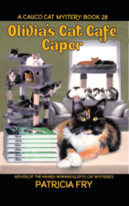 Olivia’s Cat Café Caper , A Calico Cat Mystery Book 28